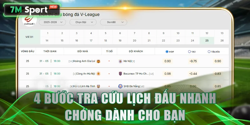 4 bước tra cứu lịch đấu nhanh chóng dành cho bạn