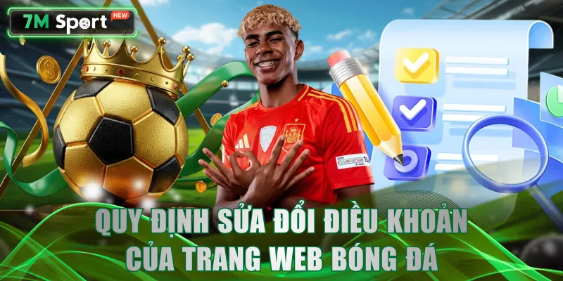 Quy định sửa đổi điều khoản của trang web bóng đá